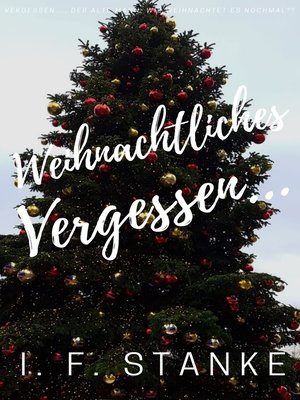cover image of Weihnachtliches Vergessen...